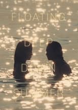 Poster de la película Floating Deep Down Summer