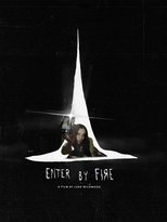 Poster de la película Enter by Fire