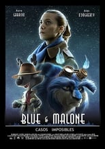 Poster de la película Blue & Malone: Impossible Cases