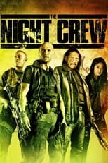 Poster de la película The Night Crew