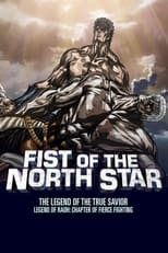 Poster de la película Fist of the North Star: Legend of Raoh - Chapter of Fierce Fight