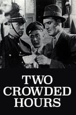 Poster de la película Two Crowded Hours