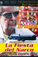 Poster de la película Santificarás las Fiestas de Narcos