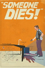 Poster de la película Someone Dies!