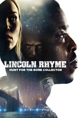 Poster de la serie Lincoln Rhyme: Hunt for the Bone Collector