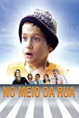 Poster de la película No Meio da Rua