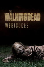 Poster de la serie The Walking Dead - Webisodes