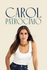 Poster de la película Carol Patrocínio