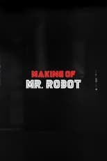 Poster de la película Making Of Mr. Robot