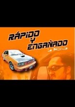 Poster de la película Rápido y Engañado