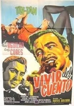 Poster de la película Vivir del cuento