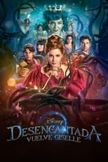 Poster de la película Desencantada: Vuelve Giselle