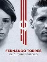 Poster de la película Fernando Torres: El último símbolo