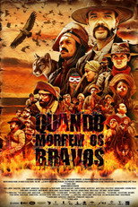 Poster de la película Quando Morrem os Bravos