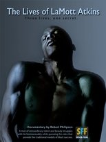 Poster de la película The Lives of LaMott Atkins