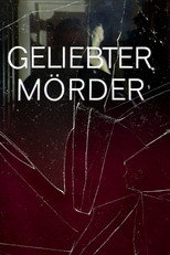 Poster de la película Geliebter Mörder