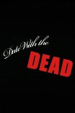 Poster de la película Date with the Dead