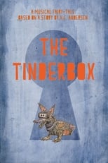 Poster de la película The Tinderbox Against the Magic Well