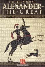 Poster de la serie The True Story of Alexander the Great