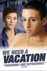 Poster de la película We Need a Vacation