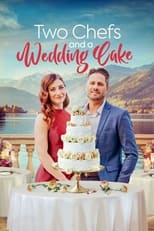 Poster de la película Two Chefs and a Wedding Cake