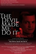 Poster de la película The Devil Made Me Do It