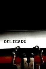 Poster de la película Delicado