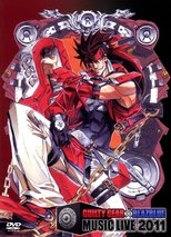 Poster de la película GUILTY GEAR × BLAZBLUE MUSIC LIVE 2011