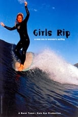 Poster de la película Girls Rip - a new era in women's surfing