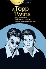 Poster de la película Topp Class: A Topp Twins Tribute Concert