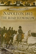 Poster de la película Napoleon 1812 - The Road to Moscow