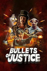 Poster de la película Bullets of Justice