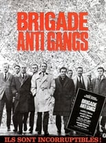 Poster de la película Brigade Anti Gangs