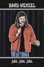 Poster de la película Brad Wenzel: joke. joke. joke.