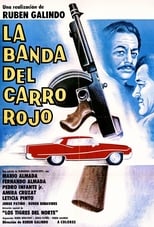 Poster de la película La Banda del Carro Rojo