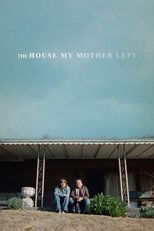 Poster de la película The House My Mother Left