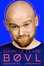 Poster de la película Mark Le Fêvre - BØVL