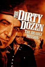 Poster de la película The Dirty Dozen: The Deadly Mission