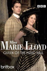 Poster de la película Miss Marie Lloyd: Queen of the Music Hall