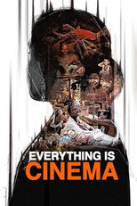Poster de la película Everything Is Cinema