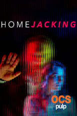 Poster de la serie Homejacking