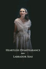Poster de la película Heartless Disappearance Into Labrador Seas