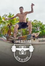 Poster de la serie Luan Oliveira: Além Do Skate