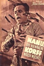 Poster de la película Nanu, Sie kennen Korff noch nicht?