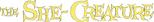 Logo The She-Creature