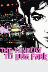 Poster de la película The Window to Luna Park