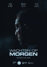 Poster de la película Wachten Op Morgen