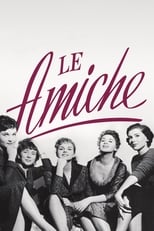 Poster de la película Le Amiche