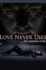 Poster de la película Love Never Dies