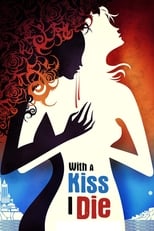 Poster de la película With A Kiss I Die